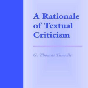 خرید و دانلود نسخه کامل کتاب A Rationale of Textual Criticism