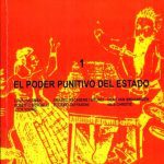 خرید و دانلود نسخه کامل کتاب AA. VV. Criminologia Critica y Control Social I El Poder Punitivo del Estado, Rosario, Juris, 1993