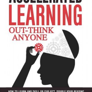 خرید و دانلود نسخه کامل کتاب Accelerated Learning: Out-Think Anyone