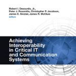 خرید و دانلود نسخه کامل کتاب Achieving Interoperability in Critical IT and Communication Systems