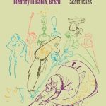 خرید و دانلود نسخه کامل کتاب African-Brazilian Culture and Regional Identity in Bahia, Brazil