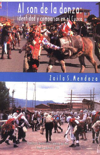 خرید و دانلود نسخه کامل کتاب Al son de la danza: Identidad y comparsas en el Cuzco_690812e19d24b.jpeg خرید و دانلود نسخه کامل کتاب Al son de la danza: Identidad y comparsas en el Cuzco