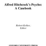 خرید و دانلود نسخه کامل کتاب Alfred Hitchcock’s Psycho: A Casebook (Casebooks in Criticism)
