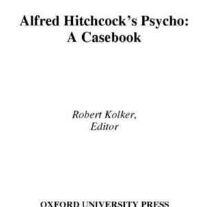 خرید و دانلود نسخه کامل کتاب Alfred Hitchcock’s Psycho: A Casebook (Casebooks in Criticism)