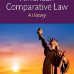 خرید و دانلود نسخه کامل کتاب American Comparative Law: A History