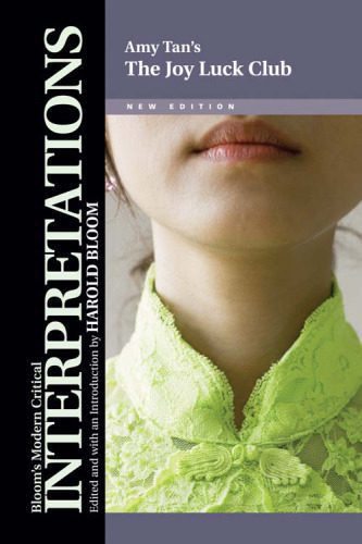خرید و دانلود نسخه کامل کتاب Amy Tan’s The Joy Luck Club (Bloom’s Modern Critical Interpretations)_690669a90d305.jpeg خرید و دانلود نسخه کامل کتاب Amy Tan’s The Joy Luck Club (Bloom’s Modern Critical Interpretations)