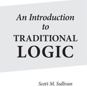 خرید و دانلود نسخه کامل کتاب An Introduction to Traditional Logic
