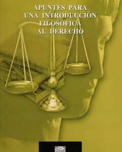 خرید و دانلود نسخه کامل کتاب Apuntes para una introducción filosófica al Derecho