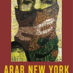 خرید و دانلود نسخه کامل کتاب Arab New York: Politics and Community in the Everyday Lives of Arab Americans