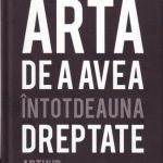 خرید و دانلود نسخه کامل کتاب Arta de a avea întotdeauna dreptate