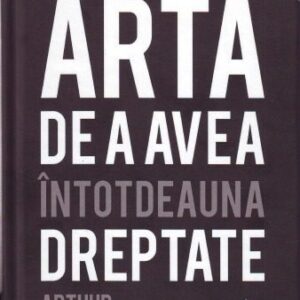 خرید و دانلود نسخه کامل کتاب Arta de a avea întotdeauna dreptate