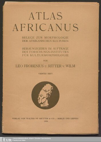 خرید و دانلود نسخه کامل کتاب Atlas Africnus : Belege zur Morphologie der afrikanischen Kulturen_6907d8abc60e1.jpeg خرید و دانلود نسخه کامل کتاب Atlas Africnus : Belege zur Morphologie der afrikanischen Kulturen