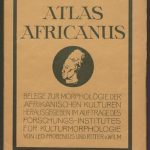 خرید و دانلود نسخه کامل کتاب Atlas Africnus : Belege zur Morphologie der afrikanischen Kulturen