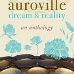 خرید و دانلود نسخه کامل کتاب Auroville: Dream and Reality: An Anthology of Writing
