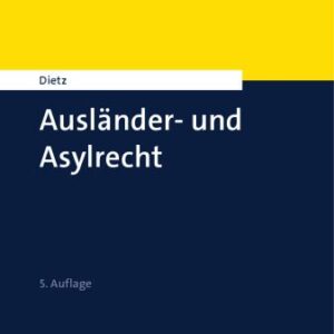 خرید و دانلود نسخه کامل کتاب Ausländer- und Asylrecht