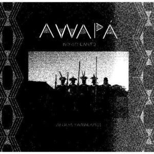 خرید و دانلود نسخه کامل کتاب Awapá: nosso canto