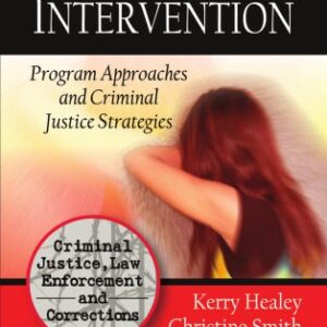 خرید و دانلود نسخه کامل کتاب Batterer Intervention: Program Approaches and Criminal Justice Strategies (Criminal Justice, Law Enforcement and Corrections)