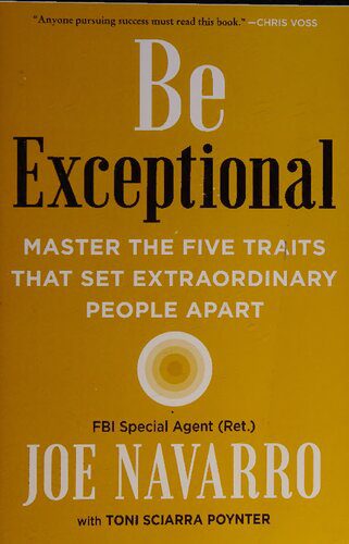 خرید و دانلود نسخه کامل کتاب Be Exceptional: Master the Five Traits That Set Extraordinary People Apart_6905858fef8e4.jpeg خرید و دانلود نسخه کامل کتاب Be Exceptional: Master the Five Traits That Set Extraordinary People Apart