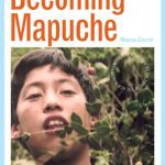 خرید و دانلود نسخه کامل کتاب Becoming Mapuche: Person and Ritual in Indigenous Chile