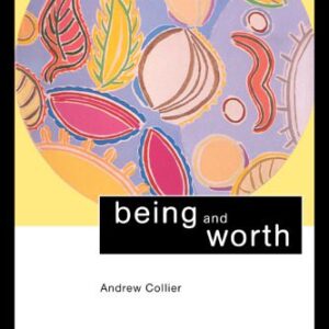 خرید و دانلود نسخه کامل کتاب Being and Worth (Critical Realism, Interventions)