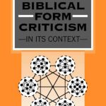 خرید و دانلود نسخه کامل کتاب Biblical Form Criticism in Its Context (Jsot Supplement Series, 274)