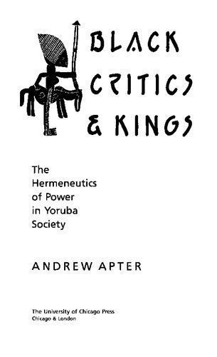 خرید و دانلود نسخه کامل کتاب Black Critics & Kings: The Hermeneutics of Power in Yoruba Society_6907e4b386be4.jpeg خرید و دانلود نسخه کامل کتاب Black Critics & Kings: The Hermeneutics of Power in Yoruba Society