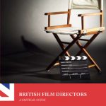 خرید و دانلود نسخه کامل کتاب British Film Directors: A Critical Guide (International Film Directors)