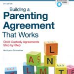 خرید و دانلود نسخه کامل کتاب Building a Parenting Agreement That Works: Child Custody Agreements Step by Step