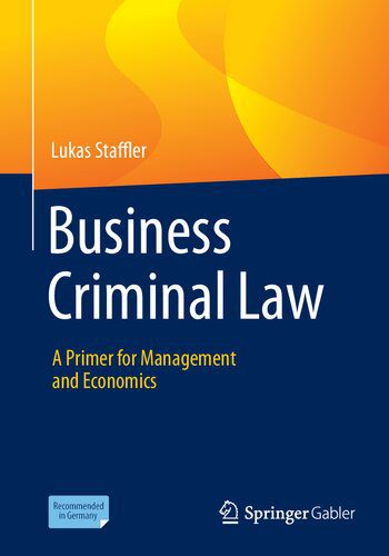 خرید و دانلود نسخه کامل کتاب Business Criminal Law: A Primer for Management and Economics_690968c66da46.jpeg خرید و دانلود نسخه کامل کتاب Business Criminal Law: A Primer for Management and Economics