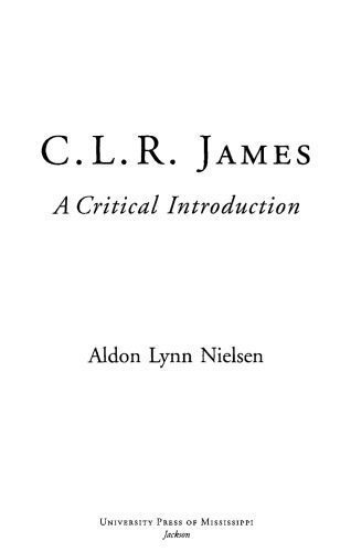 خرید و دانلود نسخه کامل کتاب C. L. R. James: A Critical Introduction_6906c8a70a02f.jpeg خرید و دانلود نسخه کامل کتاب C. L. R. James: A Critical Introduction