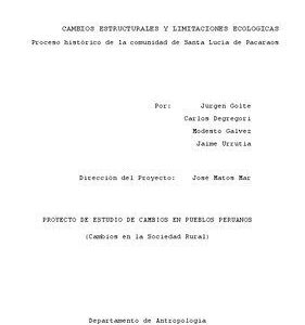 خرید و دانلود نسخه کامل کتاب Cambios estructurales y limitaciones ecológicas. Proceso histórico de la comunidad de Santa Lucía de Pacaraos (Huaral, Lima). Informe preliminar