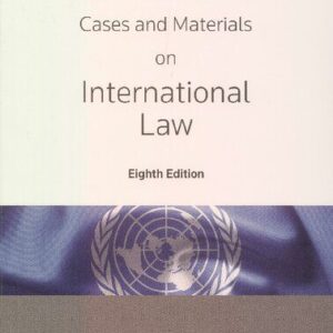 خرید و دانلود نسخه کامل کتاب ,,cases and materials on international law”