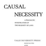 خرید و دانلود نسخه کامل کتاب Causal Necessity: Pragmatic Investigation of the Necessity of Laws