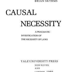 خرید و دانلود نسخه کامل کتاب Causal Necessity: Pragmatic Investigation of the Necessity of Laws