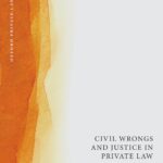 خرید و دانلود نسخه کامل کتاب Civil Wrongs and Justice in Private Law