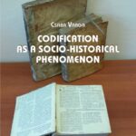 خرید و دانلود نسخه کامل کتاب Codification as a Socio-historical Phenomenon