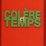 خرید و دانلود نسخه کامل کتاب Colère et Temps, Essai politico-psychologique
