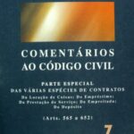 خرید و دانلود نسخه کامل کتاب Comentários ao Código Civil, volume 7: Parte especial: Das várias espécies de contratos (Arts. 565 a 652)