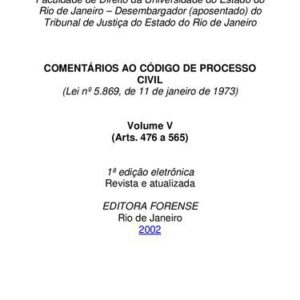 خرید و دانلود نسخه کامل کتاب Comentários ao Código de Processo Civil [brasileiro de 1973, arts. 476 a 505]
