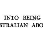 خرید و دانلود نسخه کامل کتاب Coming into Being Among the Australian Aborigines: A study of the procreative beliefs of the native tribes of Australia