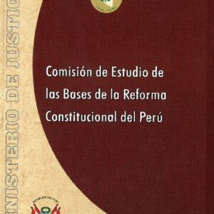 خرید و دانلود نسخه کامل کتاب Comisión de Estudio de las Bases de la Reforma Constitucional del Perú