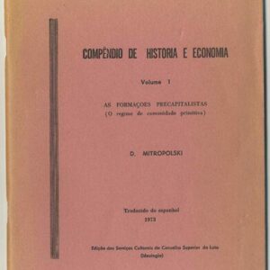 خرید و دانلود نسخه کامل کتاب Compêndio de História e Economia. Volume 1. As Formações Precapitalistas (O regime de comunidade primitiva)