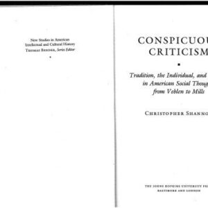 خرید و دانلود نسخه کامل کتاب Conspicuous Criticism: Tradition, the Individual, and Culture In Modern American Social Thought