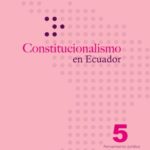 خرید و دانلود نسخه کامل کتاب Constitucionalismo en Ecuador
