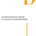 خرید و دانلود نسخه کامل کتاب Constitucionalismo popular y control de constitucionalidad