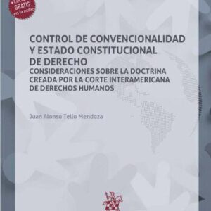 خرید و دانلود نسخه کامل کتاب Control de convencionalidad y Estado constitucional de Derecho