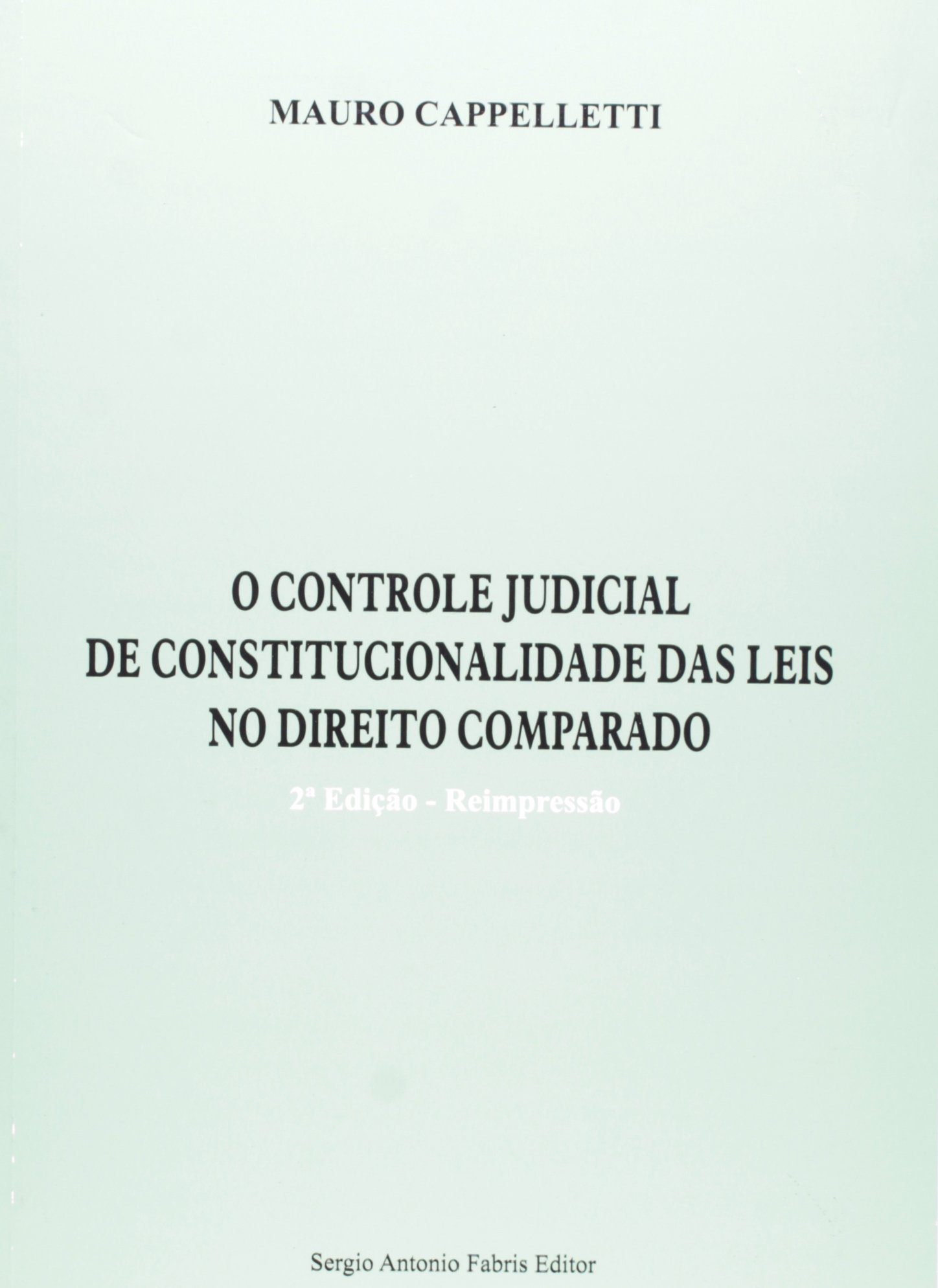 خرید و دانلود نسخه کامل کتاب Controle Judicial de Constitucionalidade das Leis no Direito Comparado_69189f39dece7.jpeg خرید و دانلود نسخه کامل کتاب Controle Judicial de Constitucionalidade das Leis no Direito Comparado