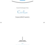 خرید و دانلود نسخه کامل کتاب Council of the European Union Civil Law 2004: European Judicial Cooperation