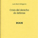 خرید و دانلود نسخه کامل کتاب Crisis del derecho de defensa