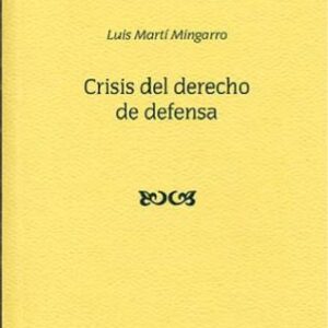 خرید و دانلود نسخه کامل کتاب Crisis del derecho de defensa